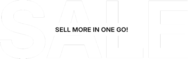 Sale — sell more in one go!